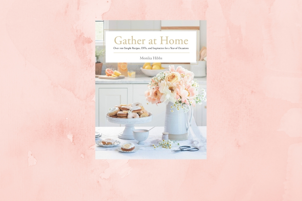 Coffee Table Book Cover - Gather at Home: Over 100 Simple Recipes, DIYs, and Inspiration for a Year of Occasions