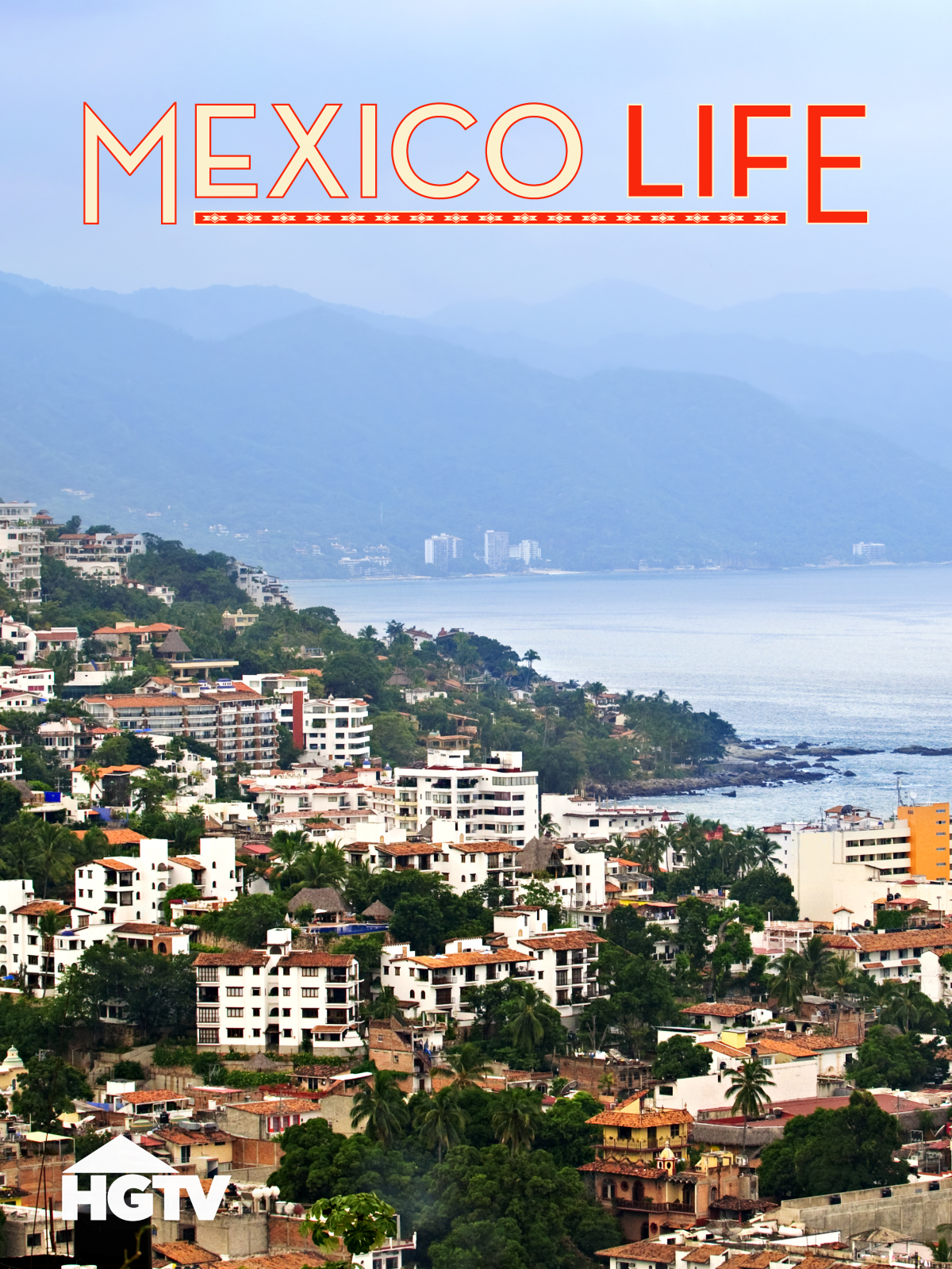 Mexico Life