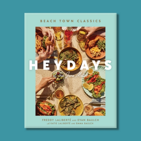 A new cookbook that just launched for Heydays restaurant at The June Motel